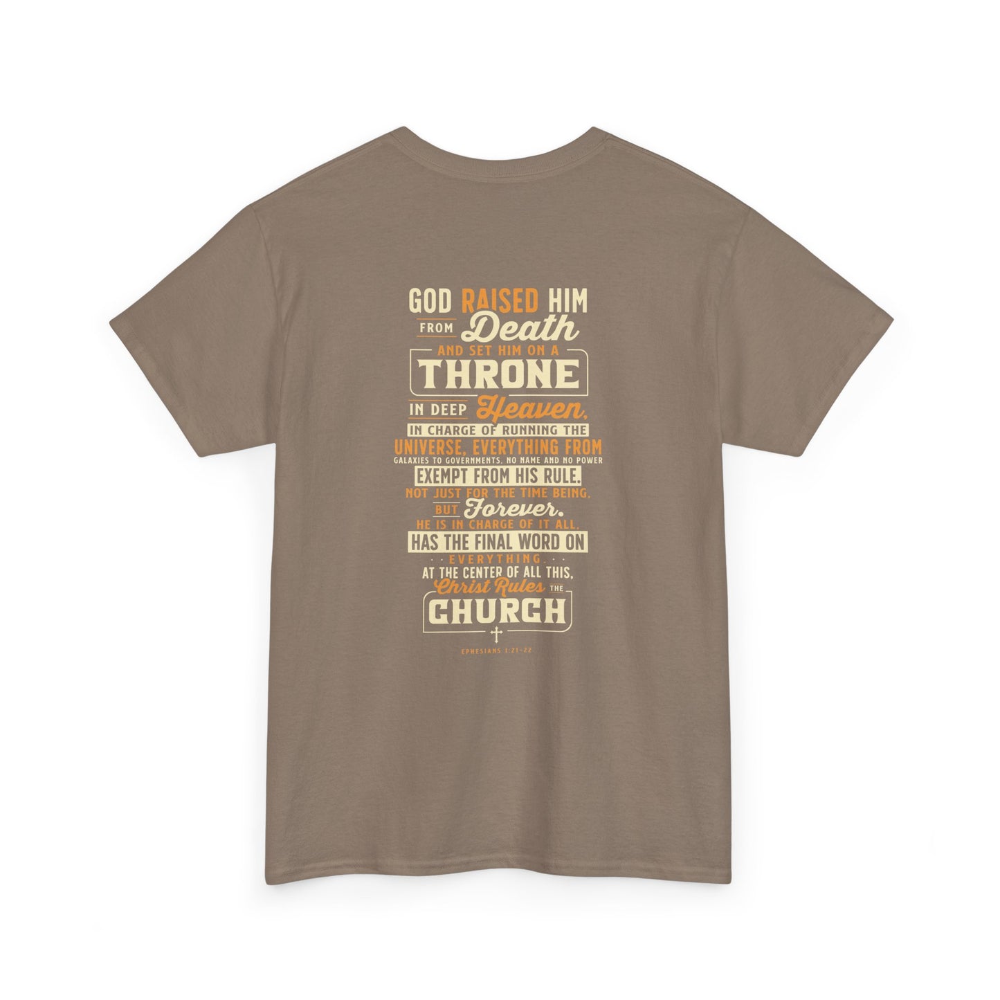 Jesus Is Boss Ephesians 1:21-22 Unisex T-Shirt