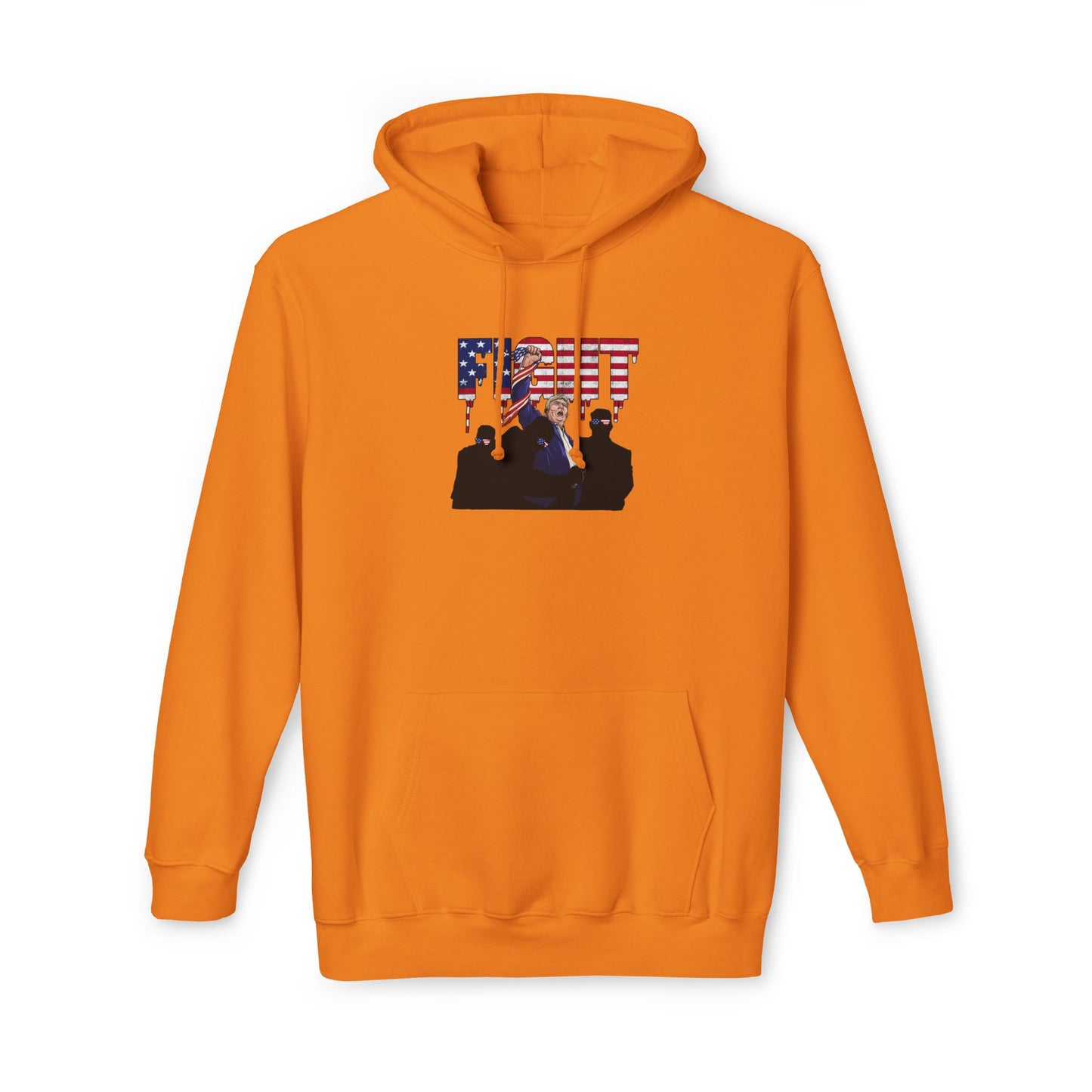 FIGHT! Trump Hoodie (Men and Women)