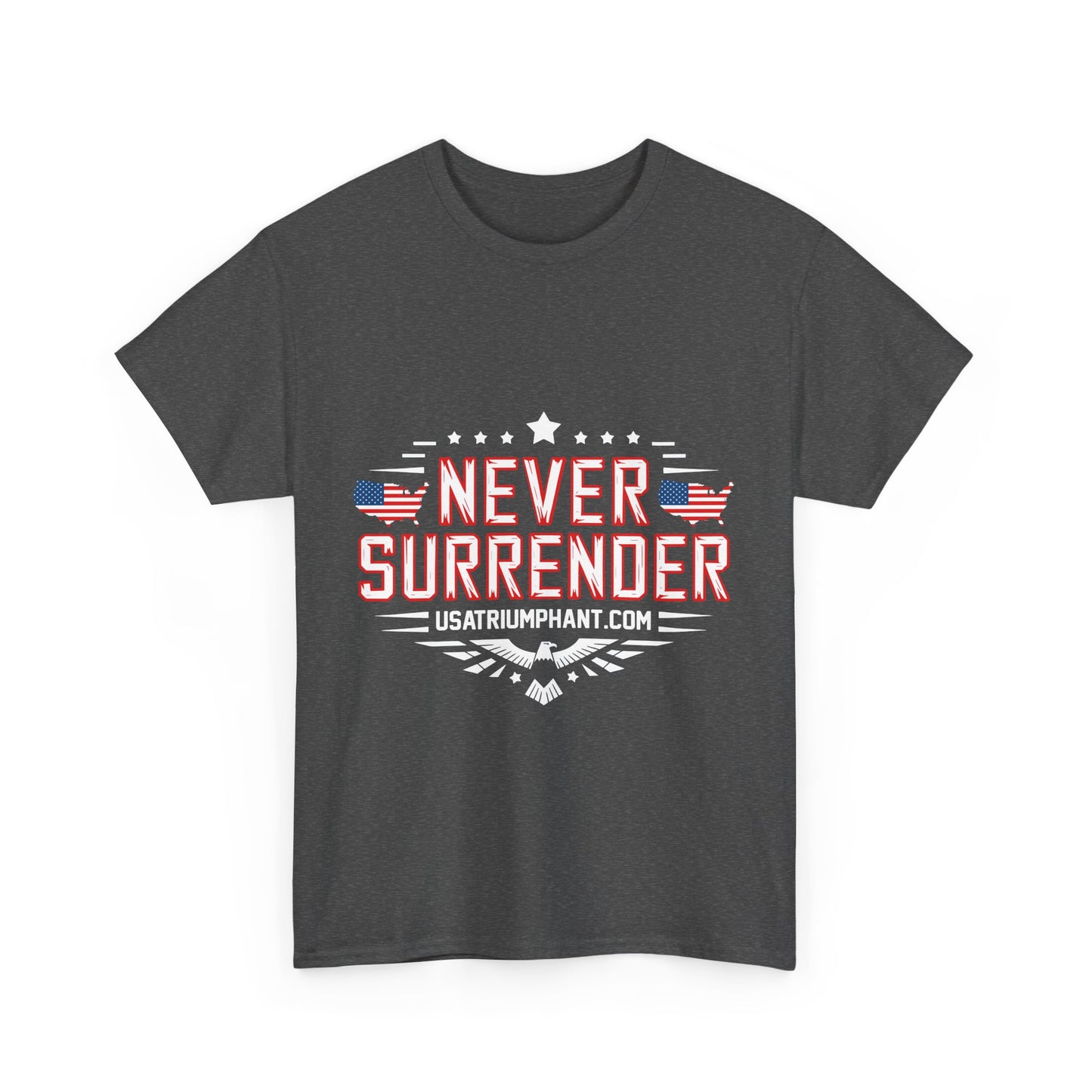 Never Surrender Unisex Tee - Express Delivery available!